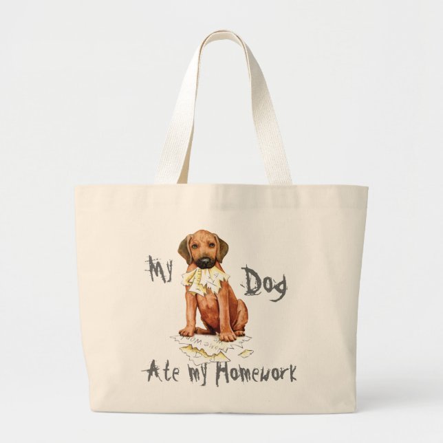 Rhodesian Ridgeback Ate Homework Large Tote Bag (Front)