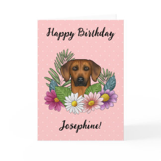 Rhodesian Ridgeback Dog And Flowers Happy Birthday Card