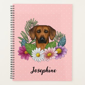 Rhodesian Ridgeback Dog Head Colorful Floral Pink Planner by destei at Zazzle
