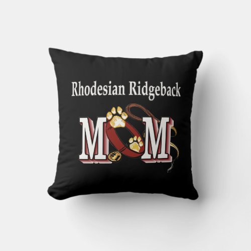 Rhodesian Ridgeback Mom Throw Pillow