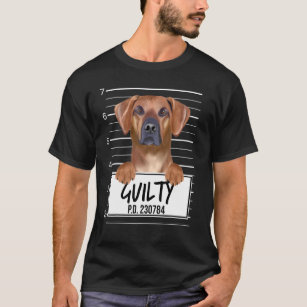 Rhodesian Ridgeback Mugshot Guilty Dog T-Shirt