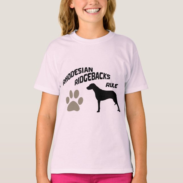 Rhodesian Ridgebacks Rule T-Shirt (Front)
