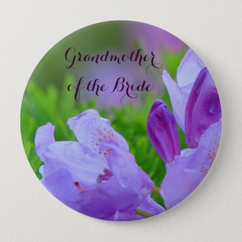 Rhododendron After Rain GRANDMOTHER OF THE BRIDE Pinback Button