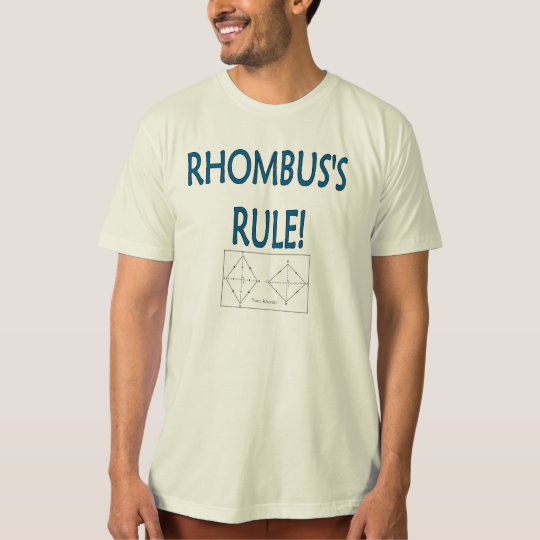 Rhombus's Rule T-Shirt