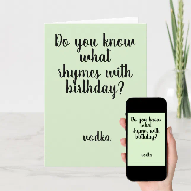 Rhymes with Birthday Vodka Funny Humor Card | Zazzle