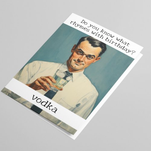 Rhymes with Birthday Vodka Retro Funny