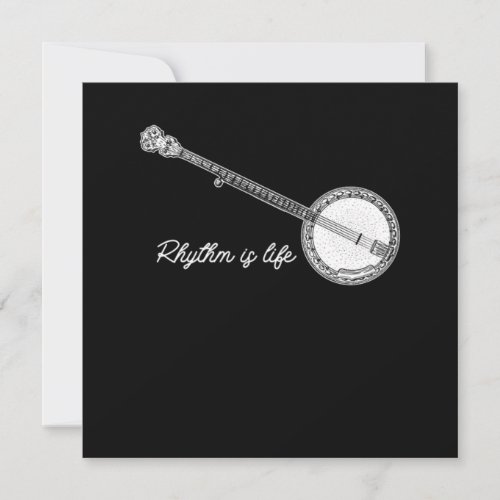 Rhythm Is Life Banjo Bluegrass Country Music Gift Invitation