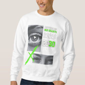 Rhythm of Our Hearts – 2030 Vision Poster Sweatshirt