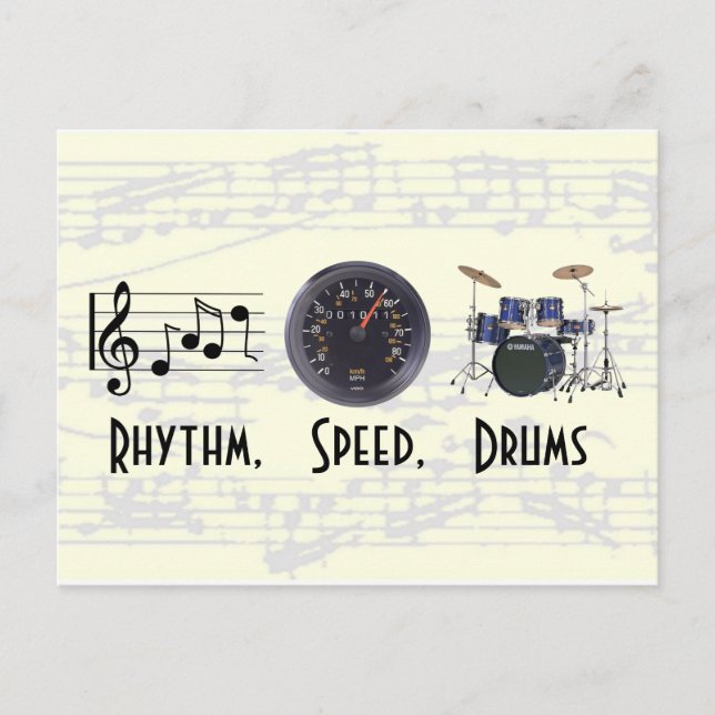 Rhythm, Speed, Drums Post Card (Front)