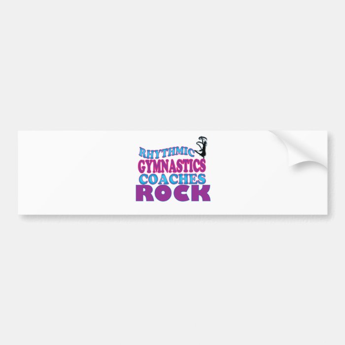 Rhythmic Gymnastics Coaches Gifts Bumper Stickers