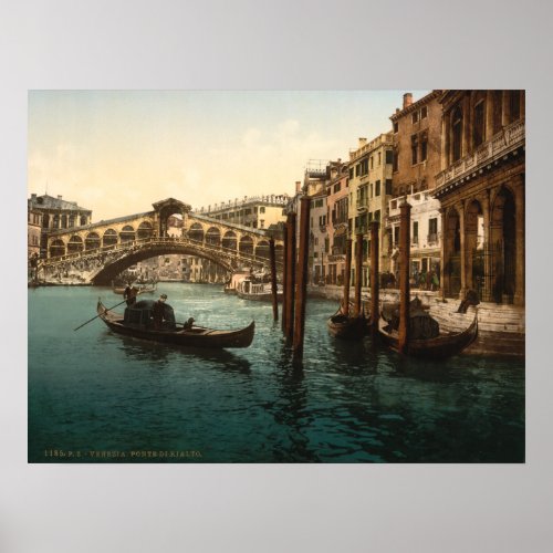 Rialto Bridge I Venice Italy Poster