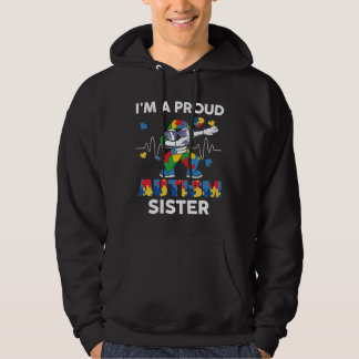 Ribbon Dabbing I M A Proud Autism Sister Cute Auti Hoodie