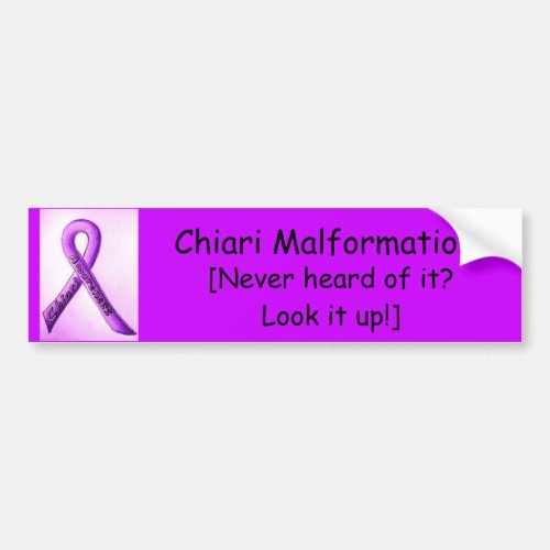 Ribbon design Chiari Malformation Never hear Bumper Sticker