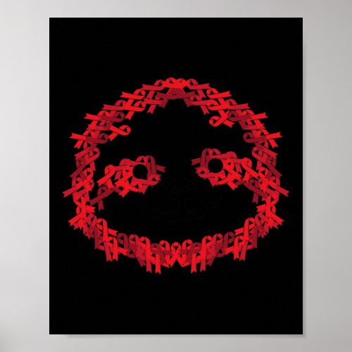 Ribbon Hiv Aids Brain Aneurysm Sloth Cool Awarenes Poster