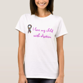 ribbon, I love my child with Autism T-Shirt
