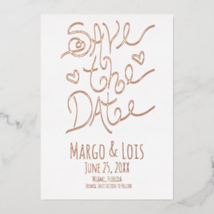 Ribbon Lettering Save the Date Pressed Foil Invitation