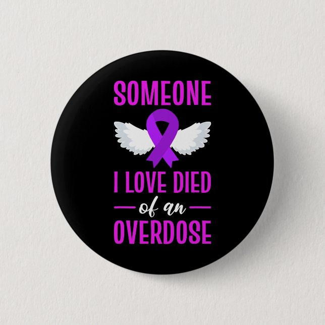 Ribbon Someone I Love Died Of An Overdose Angel Wi Button (Front)