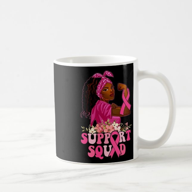 Ribbon Strong Women Support Squad Breast Cancer  Coffee Mug (Right)