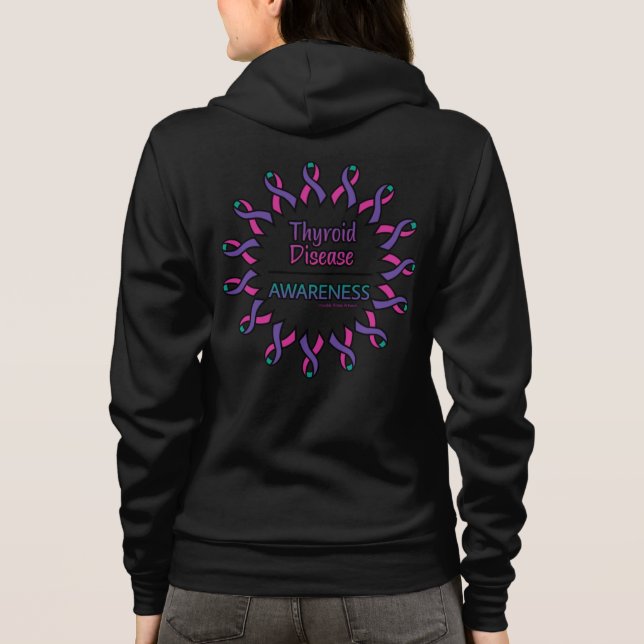 Ribbons/Circle...Thyroid Disease Hoodie (Back)