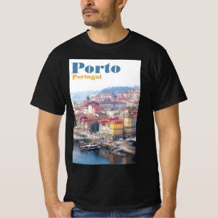 Ribeira and Douro River. Porto, Portugal. T-Shirt