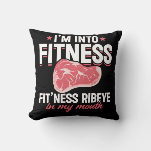 Ribeye Steak Funny Fitness Humor Throw Pillow