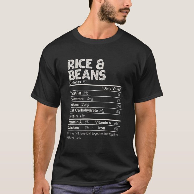 Rice Amp Beans Nutrition Facts Thanksgiving Food T-Shirt (Front)