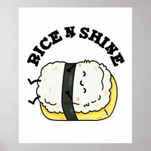 Rice And Shine Funny Sleeping Sushi Pun Poster