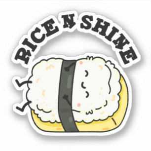 Rice And Shine Funny Sleeping Sushi Pun Sticker