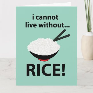 Rice Bowl I Cannot Live Without Rice 