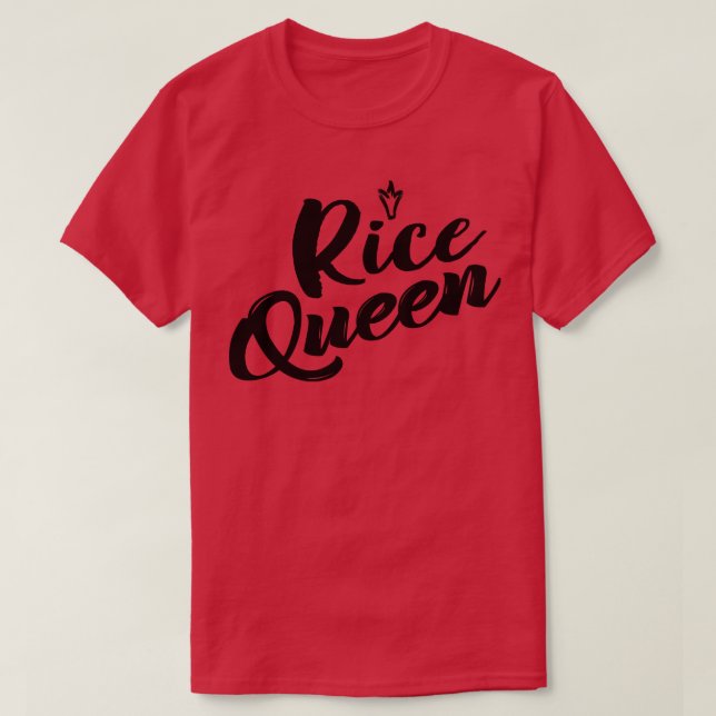 Rice Queen T-Shirt (Design Front)