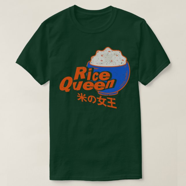 Rice Queen T-Shirt (Design Front)