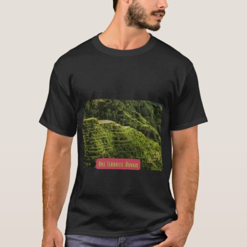Rice Terraces  Gala_Lust Collection  PH T_Shirt