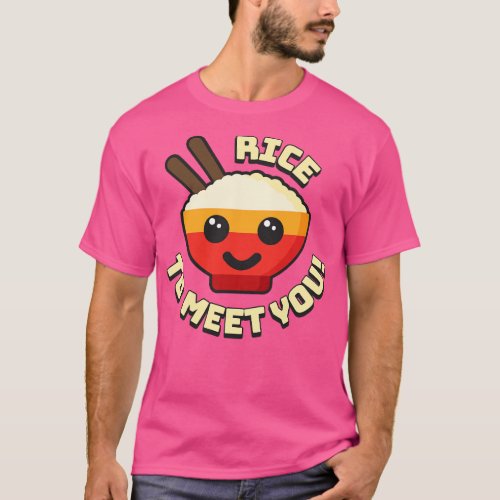 Rice To Meet You Cute and Punny Rice toon T_Shirt