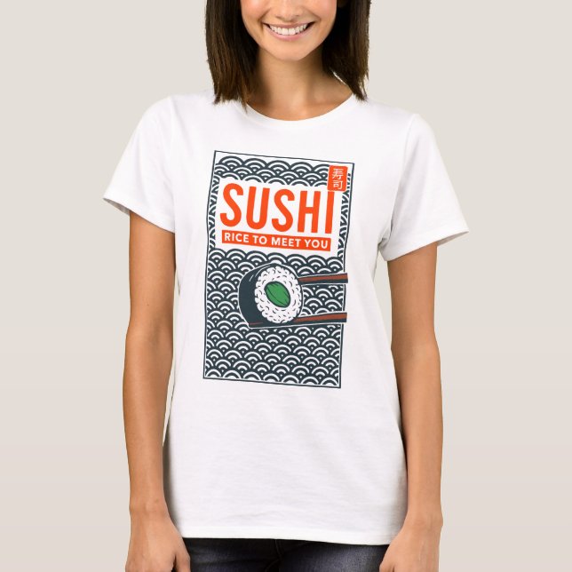 Rice to Meet You T-Shirt (Front)