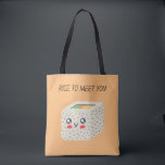 Rice To Meet You tote bag<br><div class="desc">rice to meet you sushi roll such a perfect gift for sushi lovers .</div>