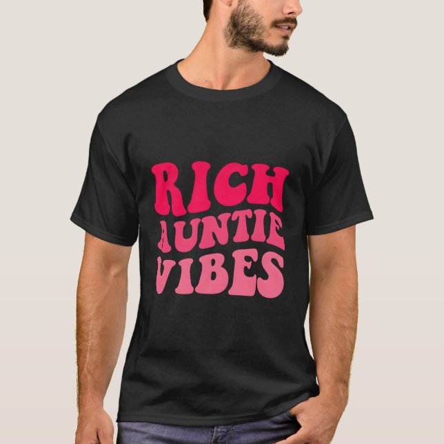 Rich Auntie S Aunt Best Aunty Mothers Day T-Shirt (Front)