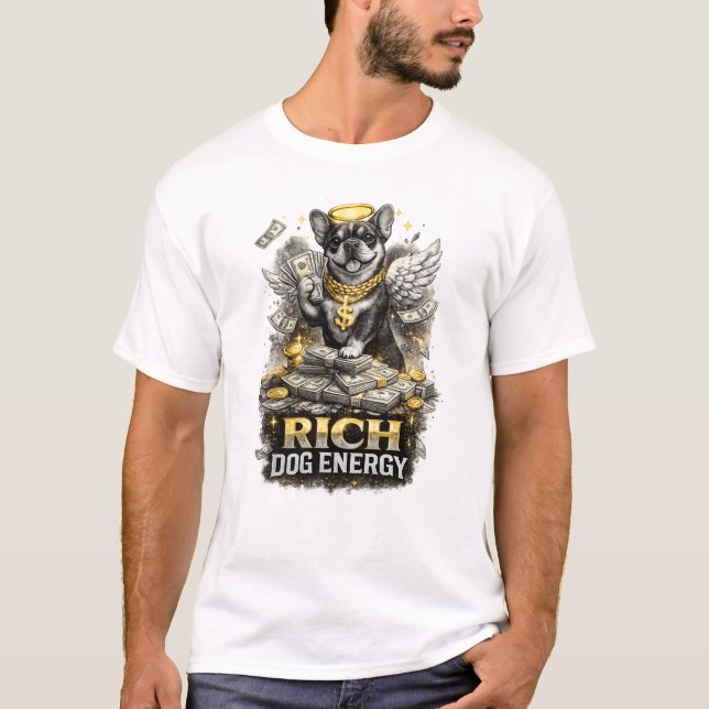 Rich Dog Energy Funny Money Dog Illustration T-Shirt (Front)