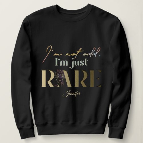 Rich Gleam Watercolor Abstract Quote Custom Name   Sweatshirt