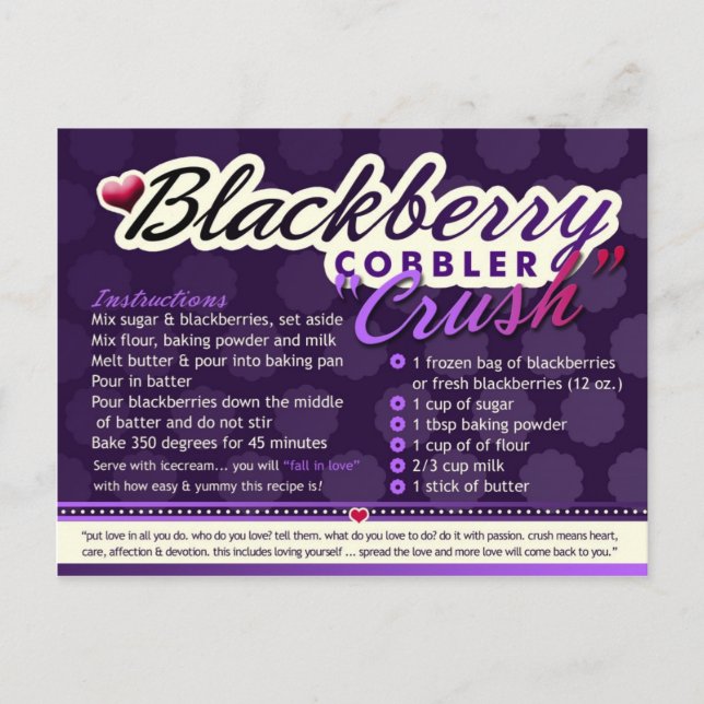 Rich Recipes  BLACKBERRY COBBLER CRUSH Postcard (Front)