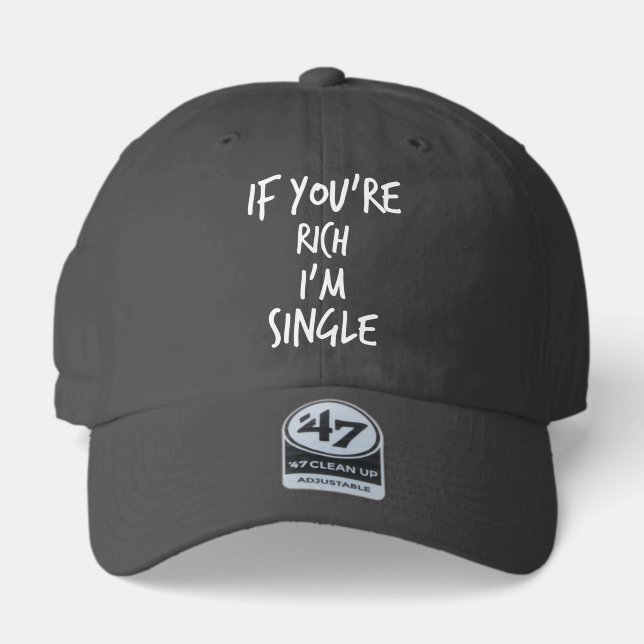 Rich & Single Humor 47 Brand Hat (Front)