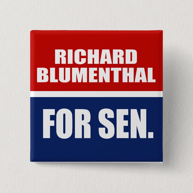 RICHARD BLUMENTHAL FOR SENATE PINBACK BUTTON (Front)