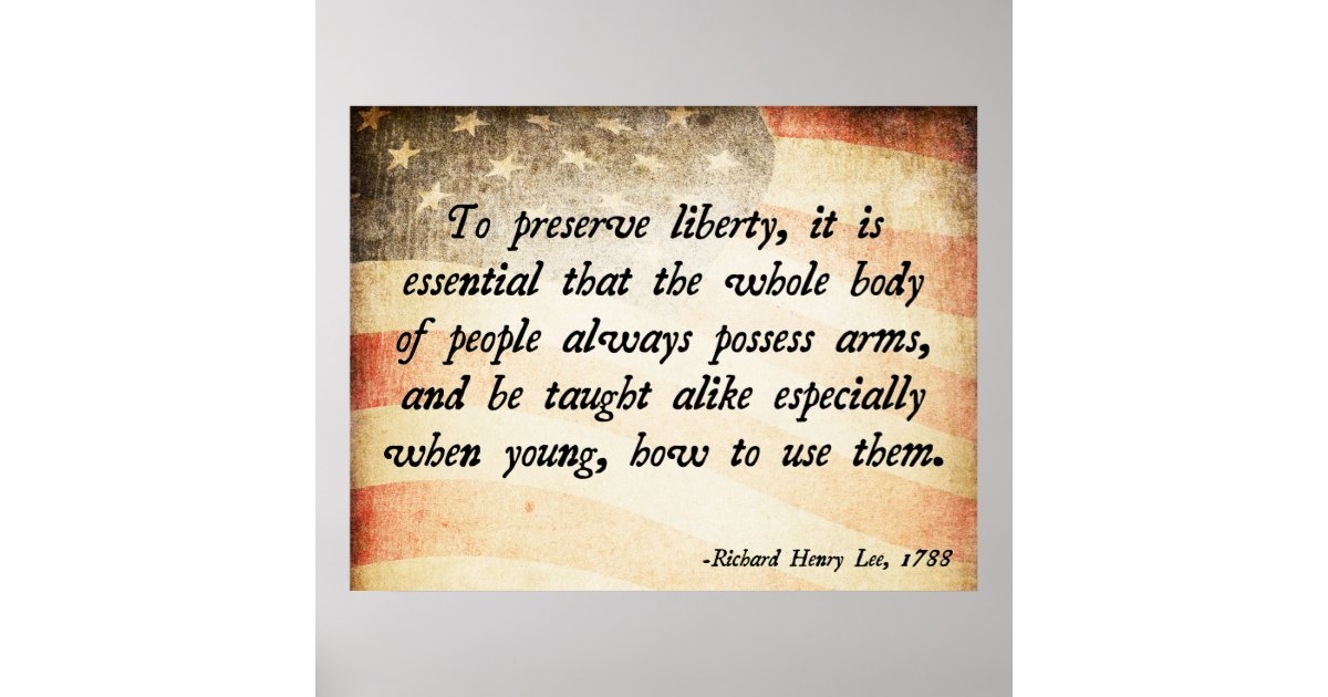 Richard Henry Lee Quote Poster | Zazzle.com
