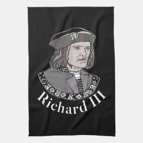 Richard III King of England Kitchen Towel