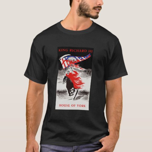 Richard Iii War Of The Roses House Of York Rides A T_Shirt