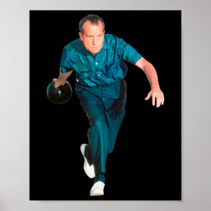 Richard Nixon Bowling  Poster
