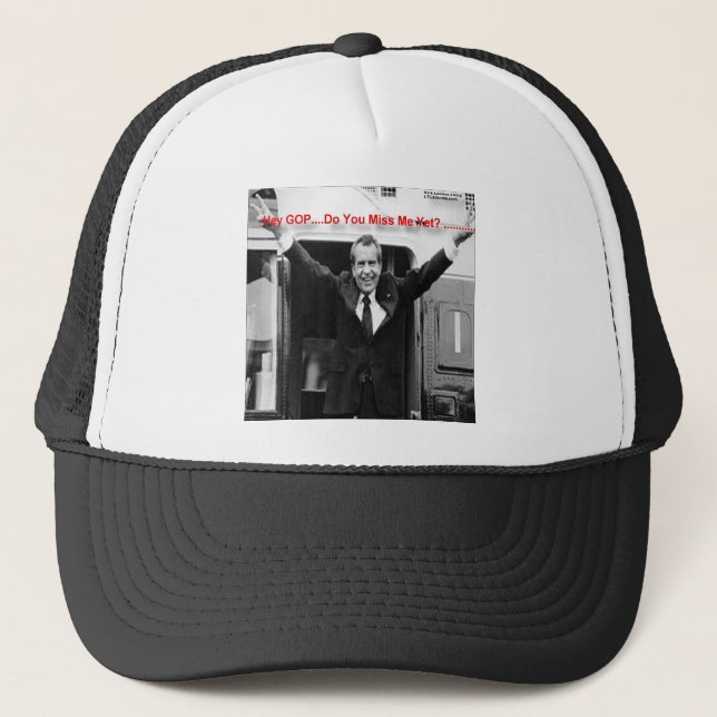 Richard Nixon "Miss Me Yet?" Funny Gifts & Tees Trucker Hat (Front)