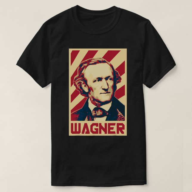 Richard Wagner Classical Music Composer Retro Prop T-Shirt (Design Front)