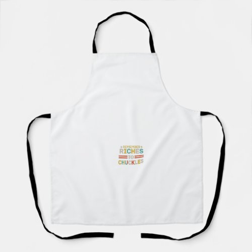 Riches to Chuckles Apron
