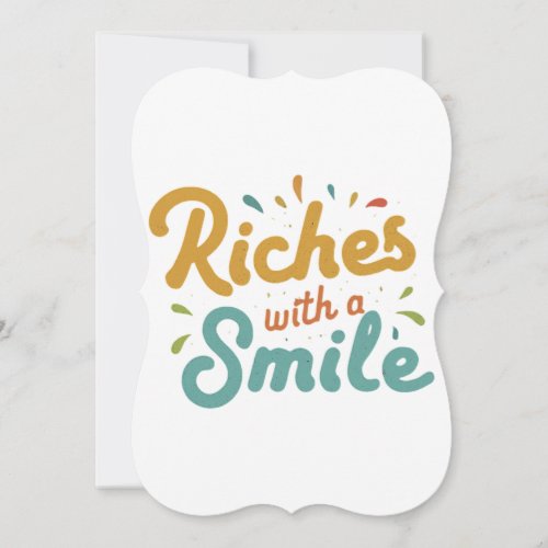 Riches with a Smile Thank You Card