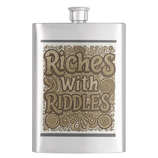 Riches with Riddles  Flask (Front)
